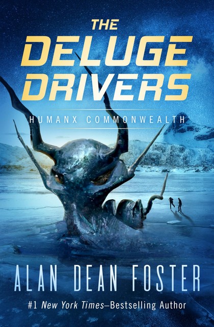 Deluge Drivers, Alan Dean Foster