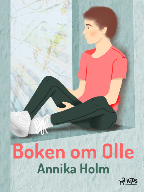 Boken om Olle, Annika Holm