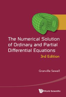 Numerical Solution of Ordinary and Partial Differential Equations, Granville Sewell