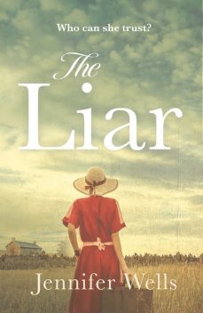 The Liar, Jennifer Wells