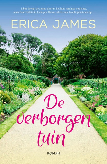 De verborgen tuin, Erica James