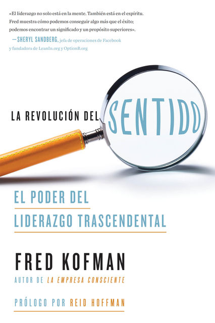 La revolución del sentido, Fred Kofman, Reid Hoffman