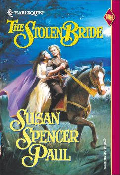 The Stolen Bride, Susan Spencer Paul