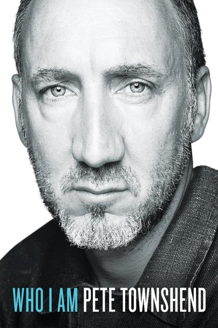 Who I Am, Pete Townshend