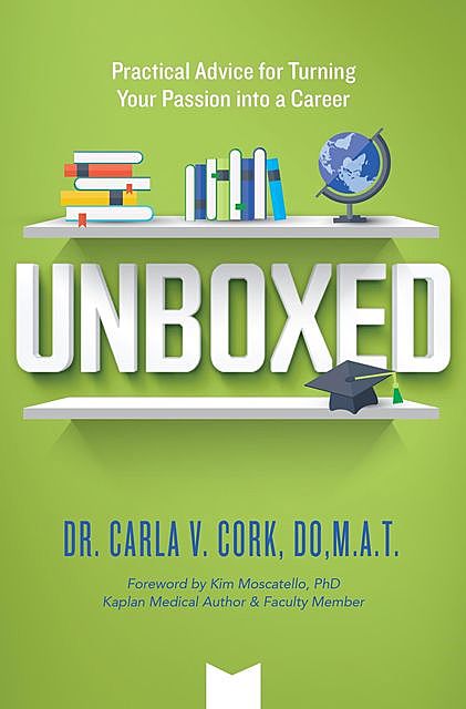 Unboxed, Carla V. Cork