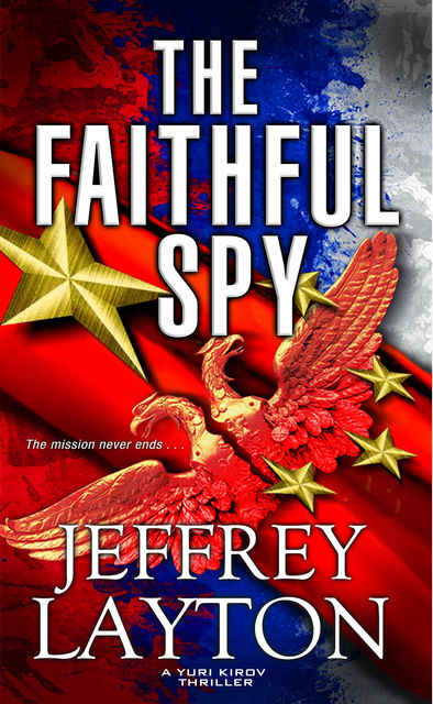 The Faithful Spy, Jeffrey Layton