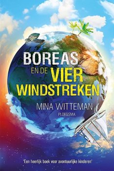 Boreas en de vier windstreken, Mina Witteman
