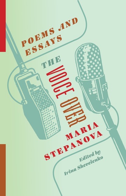 The Voice Over, Maria Stepanova