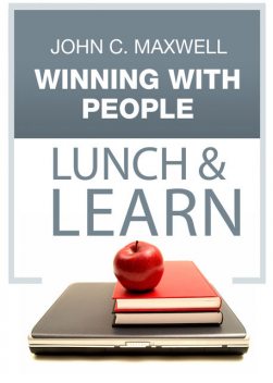 Winning With People Lunch & Learn, Maxwell John