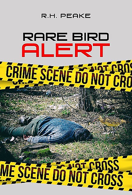 Rare Bird Alert, R.H. Peake