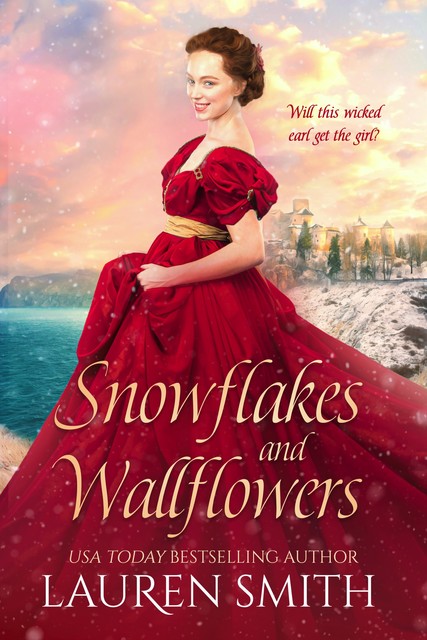 Snowflakes and Wallflowers, Lauren Smith