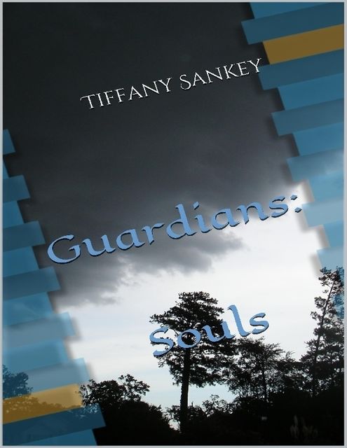 Guardians: Souls, Tiffany Sankey