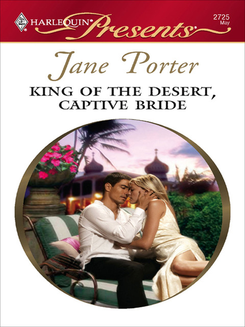 King of the Desert, Captive Bride, Jane Porter