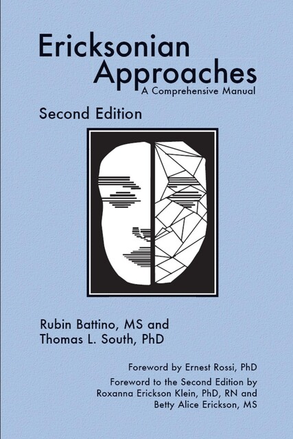 Ericksonian Approaches, Rubin Battino