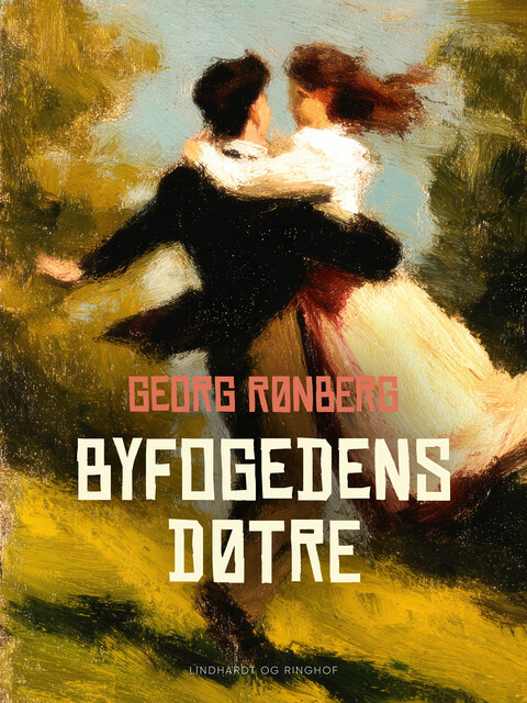 Byfogedens døtre, Georg Rønberg