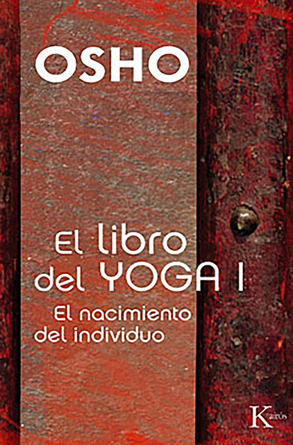 El libro del Yoga I, Osho