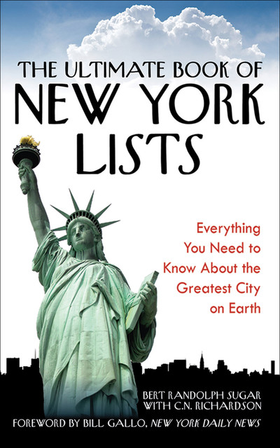 The Ultimate Book of New York Lists, Bert Randolph Sugar
