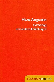 Grosnyj, Hans Augustin