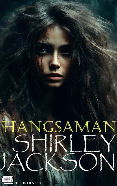 Hangsaman. Illustrated, Shirley Jackson