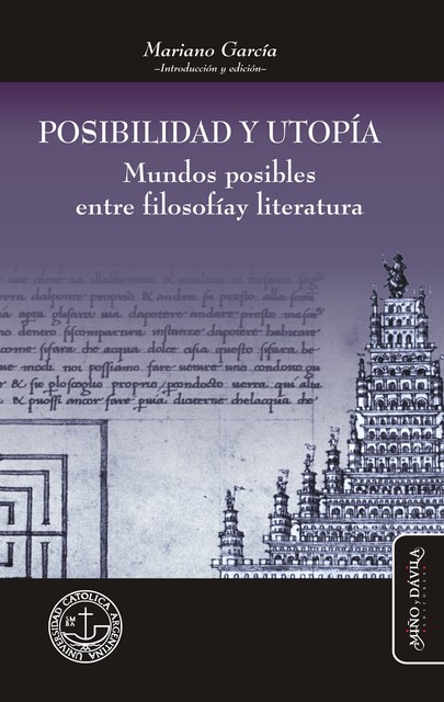 Posibilidad y utopía, Mariano García