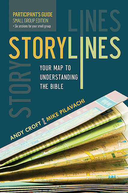Storylines Participant's Guide, Andy Croft, Mike Pilavachi