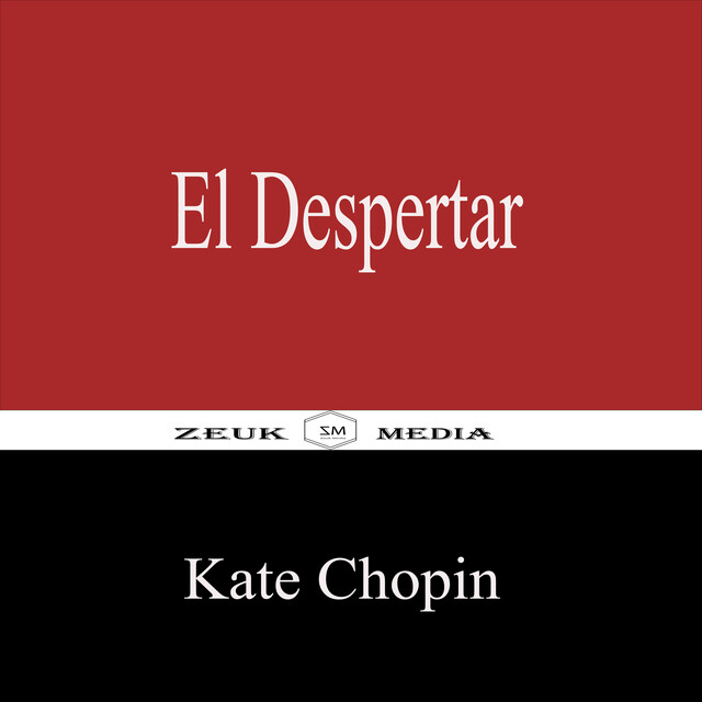 El Despertar, Kate Chopin