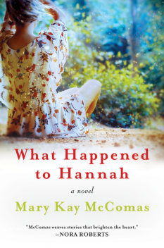 What Happened to Hannah, Mary Kay Mccomas