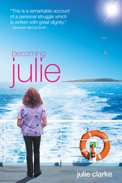 Becoming Julie, Julie Clarke