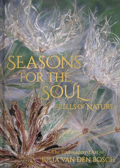 Seasons for the Soul – Spells of Nature, Julia van den Bosch