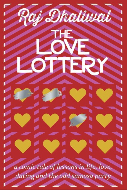 The Love Lottery, Raj Dhaliwal