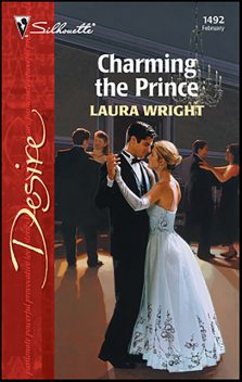 Charming the Prince, Laura Wright