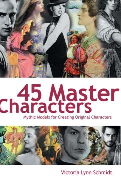 45 Master Characters, Victoria Schmidt