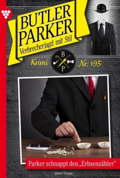 Butler Parker 195 – Kriminalroman, Günter Dönges