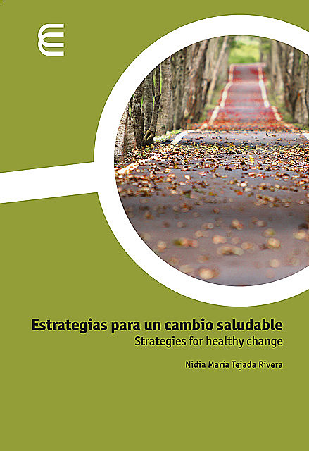 Estrategias para un cambio saludable, Nidia María Tejada Rivera