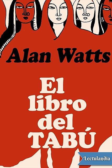 El libro del tabú, Alan Watts