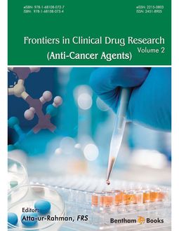 Frontiers in Clinical Drug Research – Anti-Cancer Agents, Volume 2, Atta-ur-Rahman