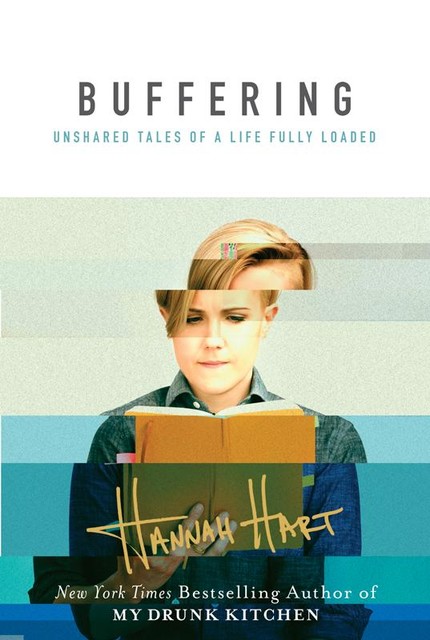 Unti Hannah Hart Memoir, Hannah Hart