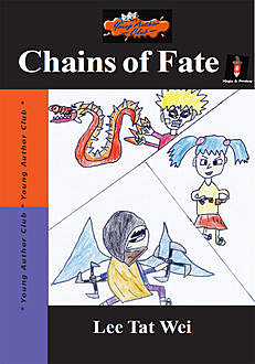 Chains of Fate, Lee Tat Wei