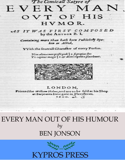 Every Man out of His Humour, Ben Jonson