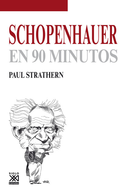 Schopenhauer en 90 minutos, Paul Strathern