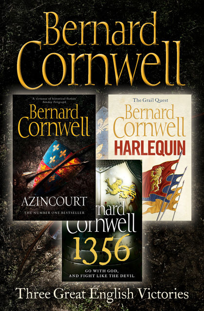 Three Great English Victories, Bernard Cornwell
