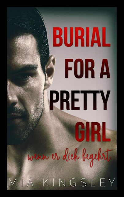 Burial For A Pretty Girl, Mia Kingsley