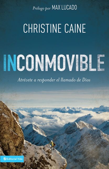 Inconmovible, Christine Caine