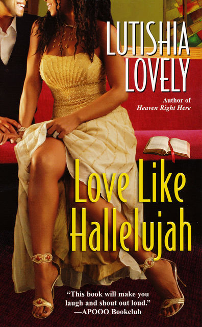 Love Like Hallelujah, Lutishia Lovely
