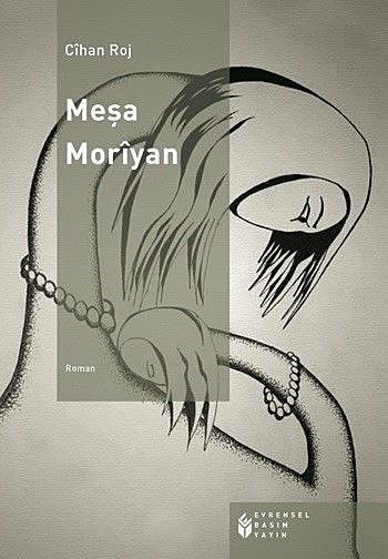 Meşa Moriyan, Cihan Roj