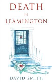 Death in Leamington, David Smith