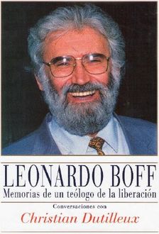 Memorias De Un Teólogo De La Liberación, Leonardo Boff