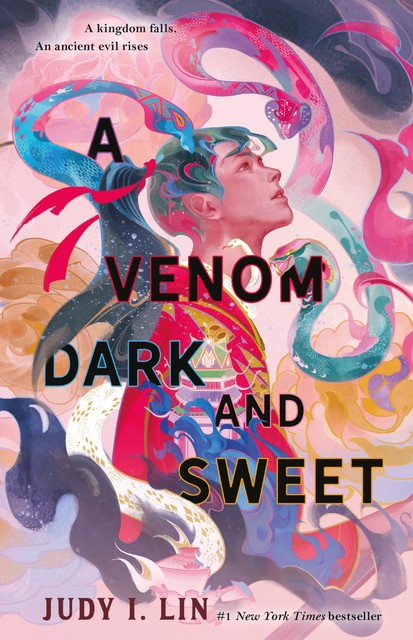 A Venom Dark and Sweet, Judy I. Lin