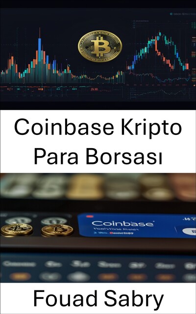 Coinbase Kripto Para Borsası, Fouad Sabry