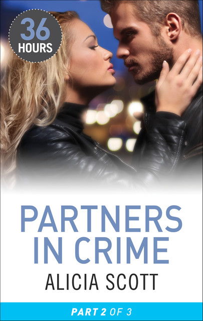 Partners In Crime Part 2, Alicia Scott